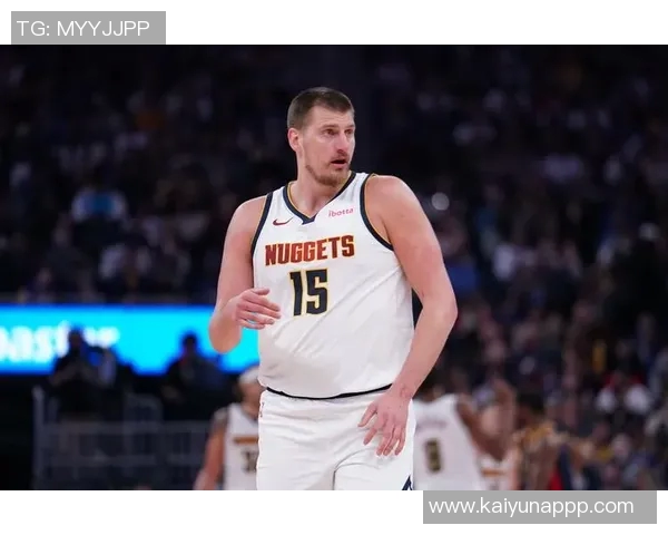 阿德尔曼谈约基奇缺席情况强调其近十年从未连续缺阵的事实